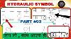 Hydraulic Symbols Explained Hydraulic Symbol Part 03